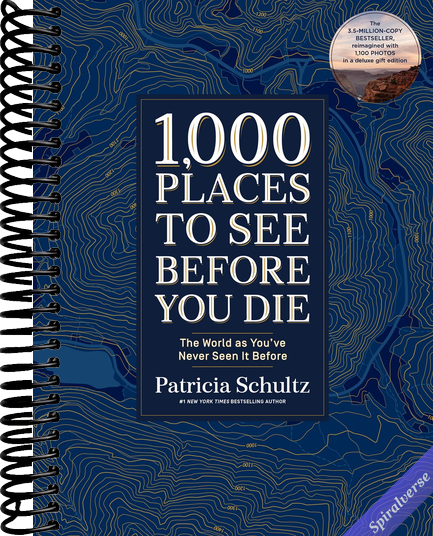 1,000 Places to See Before You Die (Deluxe Edition): The World as You've Never Seen It Before