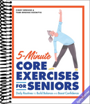 5-Minute Core Exercises for Seniors: Daily Routines to Build Balance and Boost Confidence