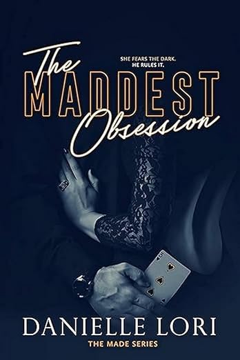 The Maddest Obsession (Made)