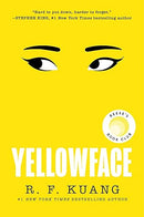 Yellowface: A Reese's Book Club Pick