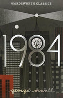 Nineteen Eighty-Four: A Novel (Wordsworth Classics)
