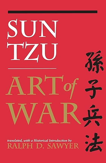 The Art of War (Translated by Ralph D. Sawyer)