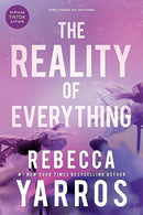 The Reality of Everything (Flight & Glory, 5)