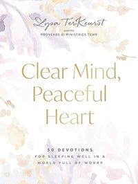 Clear Mind, Peaceful Heart: 50 Devotions for Sleeping Well in a World Full of Worry (A 50-Day Devotional) - The Perfect Christian Christmas Gift for Women