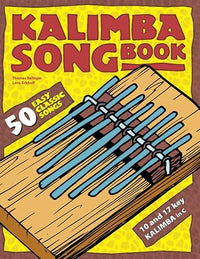 Kalimba Songbook: 50 Easy Classic Songs
