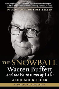 The Snowball: Warren Buffett and the Business of Life