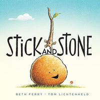 Stick and Stone: A Heartwarming Rhyming Picture Book about an Unlikely Friendship