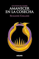 Amanecer en la cosecha / Sunrise on the Reaping (Juegos del Hambre) (Spanish Edition)