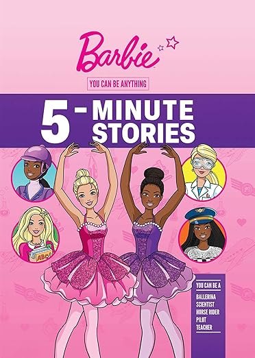 Barbie: You Can Be Anything 5-Minute Stories (Career Stories)