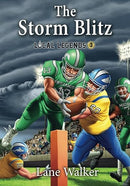 The Storm Blitz (Local Legends: Sports Chapter Books For Kids)