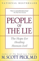 People of the Lie: The Hope for Healing Human Evil