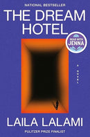 The Dream Hotel: A Read with Jenna Pick: A Novel