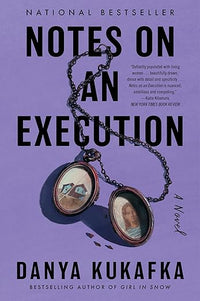 Notes on an Execution: A Gripping and Atmospheric Literary Thriller about a Serial Killer on Death Row