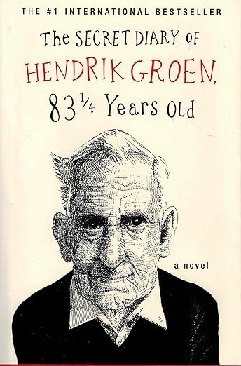 The Secret Diary of Hendrik Groen (Hendrik Groen, 1)