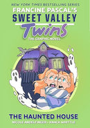 Sweet Valley Twins: The Haunted House: (A Graphic Novel) (Sweet Valley Twins Graphic Novels)