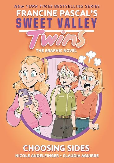 Sweet Valley Twins: Choosing Sides: (A Graphic Novel) (Sweet Valley Twins Graphic Novels)