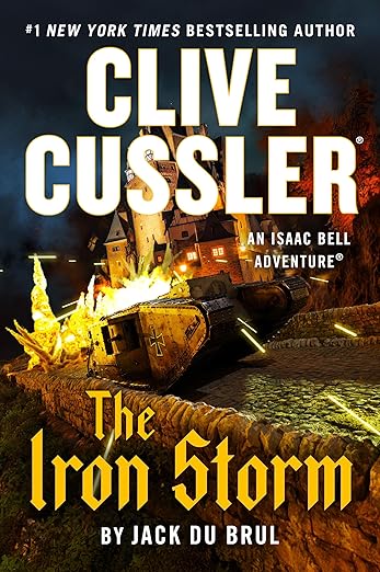 Clive Cussler The Iron Storm (An Isaac Bell Adventure)