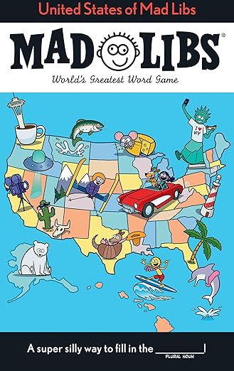 United States of Mad Libs: World's Greatest Word Game
