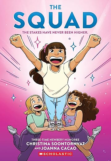 The Squad: A Graphic Novel (The Tryout #2) (Tryout Graphic Novel, 2)