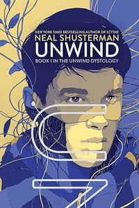 Unwind (1) (Unwind Dystology)