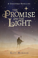The Promise and the Light: A Captivating Retelling of the Christmas Story for Kids Ages 8-12 (Bible Retellings Collection)