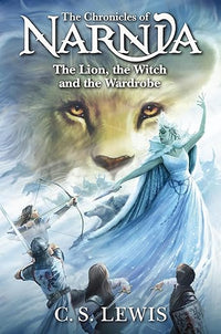 The Lion, the Witch and the Wardrobe (The Chronicles of Narnia, 2)