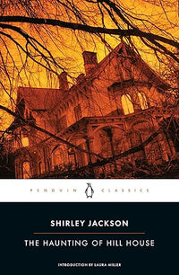 The Haunting of Hill House (Penguin Classics)