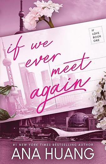 If We Ever Meet Again (If Love, 1)
