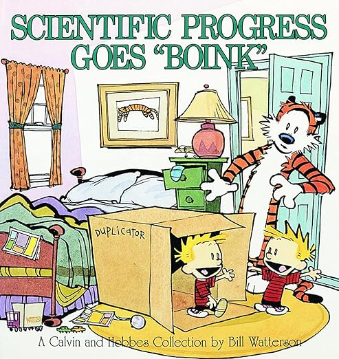 Scientific Progress Goes 'Boink': A Calvin and Hobbes Collection