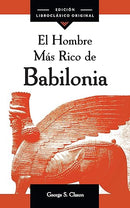 El Hombre Más Rico de Babilonia (Spanish Edition)