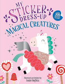 My Sticker Dress-Up: Magical Creatures: Reusable Sticker Activity Book for Endless Creative Play!