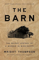 The Barn: The Secret History of a Murder in Mississippi