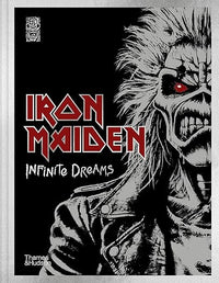 Iron Maiden: Infinite Dreams: The Official Visual History