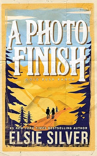 A Photo Finish (Gold Rush Ranch, 2)