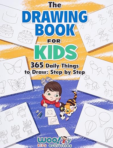 The Drawing Book for Kids: 365 Daily Things to Draw, Step by Step (Woo! Jr. Kids Activities Books)