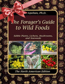 The Forager's Guide to Wild Foods