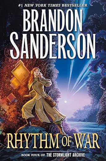 Rhythm of War: Book Four of The Stormlight Archive