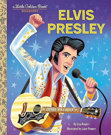 Elvis Presley: A Little Golden Book Biography