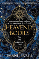 Heavenly Bodies: Book One of the Heavenly Bodies series
