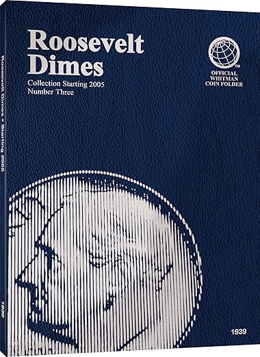 Roosevelt Dimes Folder Starting 2005 (Official Whitman Coin Folder)