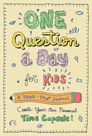 One Question a Day for Kids: A Three-Year Journal: Create Your Own Personal Time Capsule
