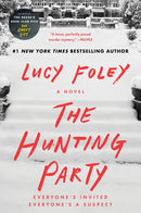 The Hunting Party: A Novel