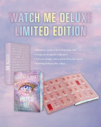 Watch Me Deluxe Limited Edition (The Shatter Me Series: The New Republic, 1)