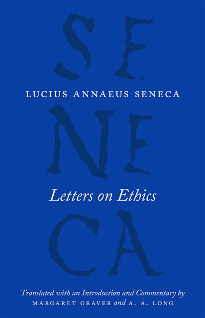 Letters on Ethics: To Lucilius