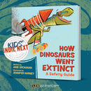 How Dinosaurs Went Extinct