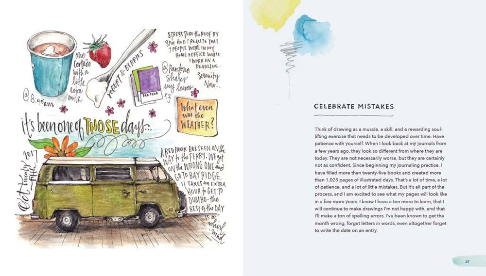 Draw Your Day: An Inspiring Guide to Keeping a Sketch Journal