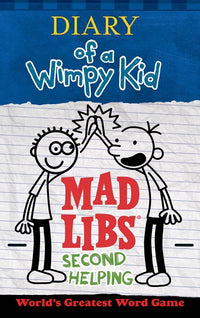 Diary of a Wimpy Kid Mad Libs: Second Helping