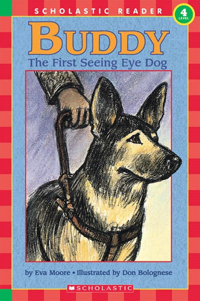 Buddy, the First Seeing Eye Dog (Hello Reader, Level 3)