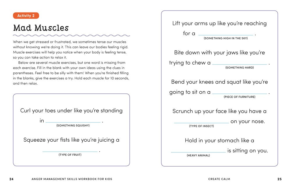 Anger Management Skills Workbook for Kids: 40 Awesome Activities to Help Children Calm Down, Cope, and Regain Control
