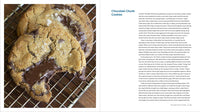 The Cookie That Changed My Life: And More Than 100 Other Classic Cakes, Cookies, Muffins, and Pies That Will Change Yours: A Cookbook